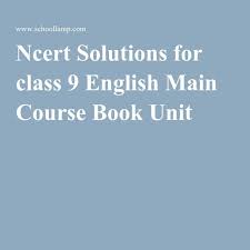 Unit 1 A An Exemplary Leader Class 9 Ncert Answers Summary Solutions Class School List