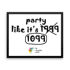 Party Like It S 1099 Art Print Tax Office Decor Accountant Office Decor Funny Tax Season Gift Accounting Humor Accounting Office Tax Season Humor
