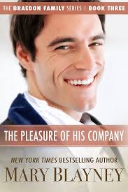 The Pleasure of His Company (The Braedon Family Series Book 3)