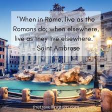 110 Beautiful Rome Quotes About The Eternal City