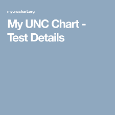 My Unc Chart Test Details Heartie Pinterest