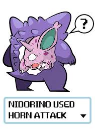 This pokémon may feel some pain from the collision the next day, however. Pokememes Horn Attack Pokemon Memes Pokemon Pokemon Go Cheezburger