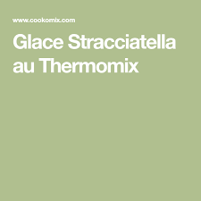 Glace Stracciatella Au Thermomix Recette Creme De Marron Thermomix Creme De Marron Thermomix