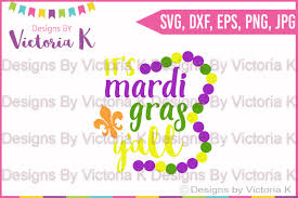 Dmca report | download problems. It S Mardi Gras Y All Mardi Gras Svg Beads Fleur De Lis Svg Dxf Cricut Silhouette Cut Files