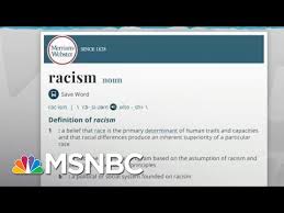 Woman Convinces Merriam Webster To Update Definition Of Racism Rachel Maddow Msnbc Youtube