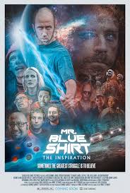 Mr. Blue Shirt: The Inspiration (2024)