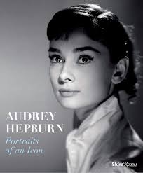 Audrey Hepburn: Portraits Of An Icon Book By Terence Pepper,helen  Trompeteler, ('tc')