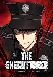 The Executioner] Why is no one talking about this? Its really good. :  rmanhwa