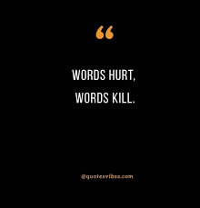 Check spelling or type a new query. 90 Words Hurt Quotes To Help You Deal With Your Pain