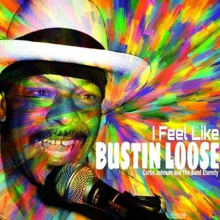 Stream I Feel Like Bustin Loose by Curtis Johnson | Listen online for free  on SoundCloud