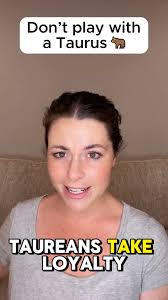 Don't play with a Taurus 🐂