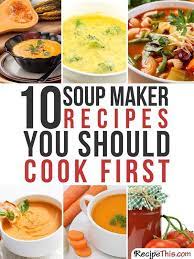 The Ultimate Guide To The Morphy Richards Soup Maker Soup Maker Recipes Soup Maker Soup Maker Recipes Morphy Richards