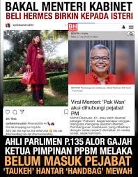 All posts tagged 'ahli parlimen batu gajah'. Kamikazenews On Twitter Isteri Mp Alor Gajah Pun Suka Hermes Niknazmi Syedsaddiq Adammukhriz Jalilbacker Sprmmalaysia Abukassimsprm