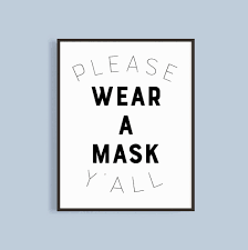 Please Wear A Mask Y All Printable Sign Instant Download Etsy In 2021 Mask Quotes Encouragement Quotes Printable Masks