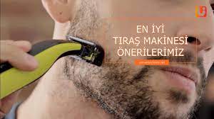 Tiras Makinesi Tavsiye Cil Sakal Sac