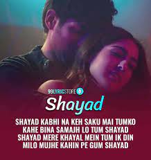 à¤¶ à¤¯à¤¦ Shayad Lyrics Love Aaj Kal Arijit Singh Kartik Sara Shayad kabhi na kah saku tumko. à¤¶ à¤¯à¤¦ shayad lyrics love aaj kal
