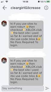 Rewardrobux isn't a scam like these other generators you come across on roblox. Warum Schreibt Mir Diese Person Immer Nur Das Chat Roblox