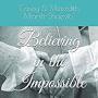 Profile Picture of Believing in the Impossible: A Memoir of Loss, Hope, and Personal Growth (@amazon.com) on Google