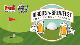 4th Annual Birdies & Brewfest Charity Golf Classic
