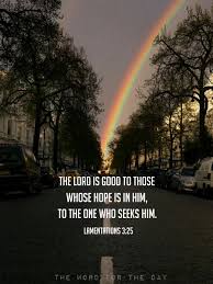 The Word For The Day Hope In The Lord Hope Bible Bible Study Scripture Rainbow Bible