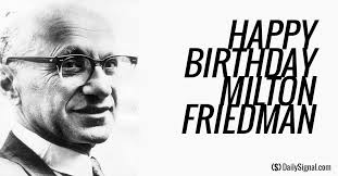 Milton Friedman S 7 Most Notable Quotes Notable Quotes Quotes Me Quotes