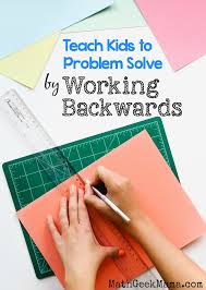 problem solving by working backwards