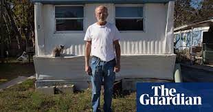 America S Trailer Parks The Residents May Be Poor But The Owners Are Getting Rich Homes The Guardian