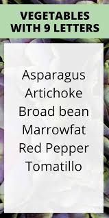 This article explains how to alphabetize in word, so you can save you loads of time and e. 6 Vegetables With 9 Letters Complete List