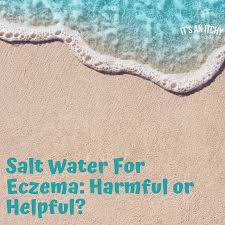The best type of oatmeal to use for this. Salt Water On Eczema Good Or Bad