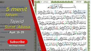 Maybe you would like to learn more about one of these? Tajwid Surat Abasa Ayat 16 20