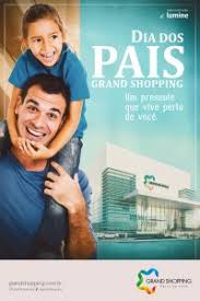Connect with them on dribbble; Grand Shopping Inicia Campanha Promocional Do Dia Dos Pais No Olhar Digital