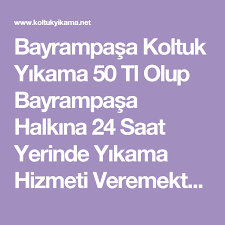 Bayrampasa Koltuk Yikama 50 Tl Olup Bayrampasa Halkina 24 Saat Yerinde Yikama Hizmeti Veremekteyiz Koltuklar Yerler