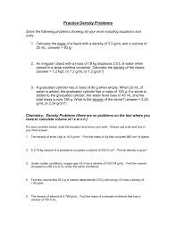 .density practice problem worksheet and density calculations worksheet answers are three main things we want to present to you based on the gallery title. Practice Density Problems