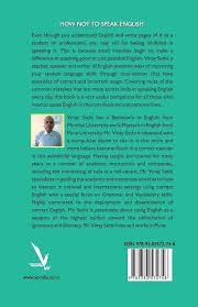 How not to Speak English: Sethi, Vinay: 9789383572748: Amazon.com: Books