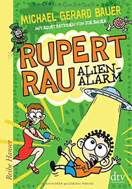 Christian bauer received his undergraduate education in karlsruhe, germany, and his phd from the university of toronto under michael luke. Rupert Rau Alienalarm Amazon De Bauer Michael Gerard Bauer Joe Mihr Ute Bucher