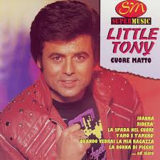 Little tony — un uomo piange solo per amore 03:18. Cuore Matto Album By Little Tony Spotify