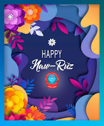 Naw-Ruz meaning New Day is a festival ...