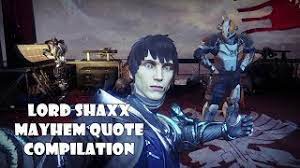 8 quotes have been tagged as grenade: Lord Shaxx Mayhem Quote Compilation Destiny 2 Youtube