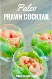 Salads and raitas are suggested as an essential part of a diabetic meal by most dieticians. Paleo Prawn Cocktail That Well Known Dish Loved By Cavemen