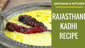 Rajasthani Kadhi Recipe North Indian Recipes By Archana S Kitchen Youtube