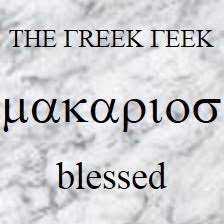 In our day and age, we see this word a lot. The Greek Geek Blessed Makarios