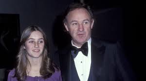 La hija de Gene Hackman revela su teoría sobre la muerte de su padre y  Betsy Arakawa