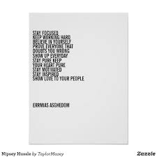 Nipsey Hussle Poster Rapper Quotes Quote Posters Motivational Posters For Office