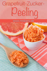 Peeling Selber Machen Grapefruit Zucker Peeling Fur Korper Gesicht Peeling Selber Machen Peeling Selber Machen Kaffee Und Gesichtspeeling