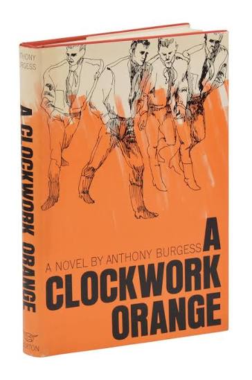 A Clockwork Orange | Anthony Burgess | First Edition