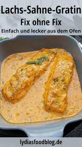 Wer als weihnachtsessen lachs servieren möchte, hat hier das beste rezept dafür gefunden, das. Lachs Sahne Gratin Einfach Selber Machen Lydiasfoodblog Rezept Rezepte Lachs Braten Rezept Kochen Und Backen Rezepte
