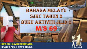 208573769 jawapan buku aktiviti tahun dua jilid 2. Sjkc Bahasa Melayu Tahun 2 Kssr Semakan L Buku Aktiviti Jilid 2 Ms 69 L äºŒå¹´çº§å›½æ–‡ä½œä¸šæœ¬ä¸‹å†Œç¬¬69é¡µ Unit 23 Youtube