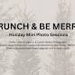 Brunch & Be Merry Holiday Photos event image