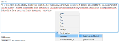 Why Does Spell Check Suddenly Flag Every Word Firefox Support Forum Mozilla Support
