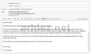 Contoh surat lamaran kerja yang baik dan benar. Kata Kata Untuk Mengirim Email Lamaran Kerja Bahasa Inggris